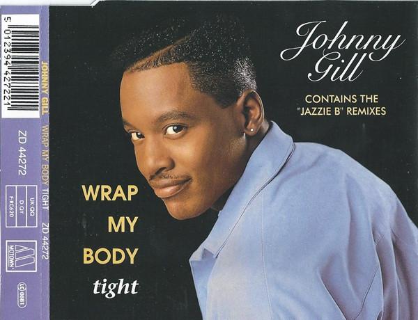 Johnny Gill - Wrap My Body Tight - Cd
