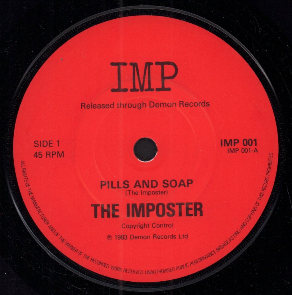 Imposter (elvis costello) - Pills And Soap - 7 Inch