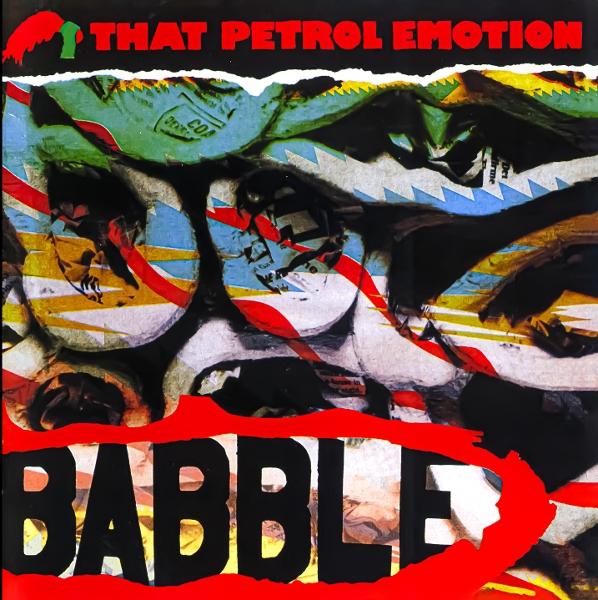 That Petrol Emotion - Babble - Cd