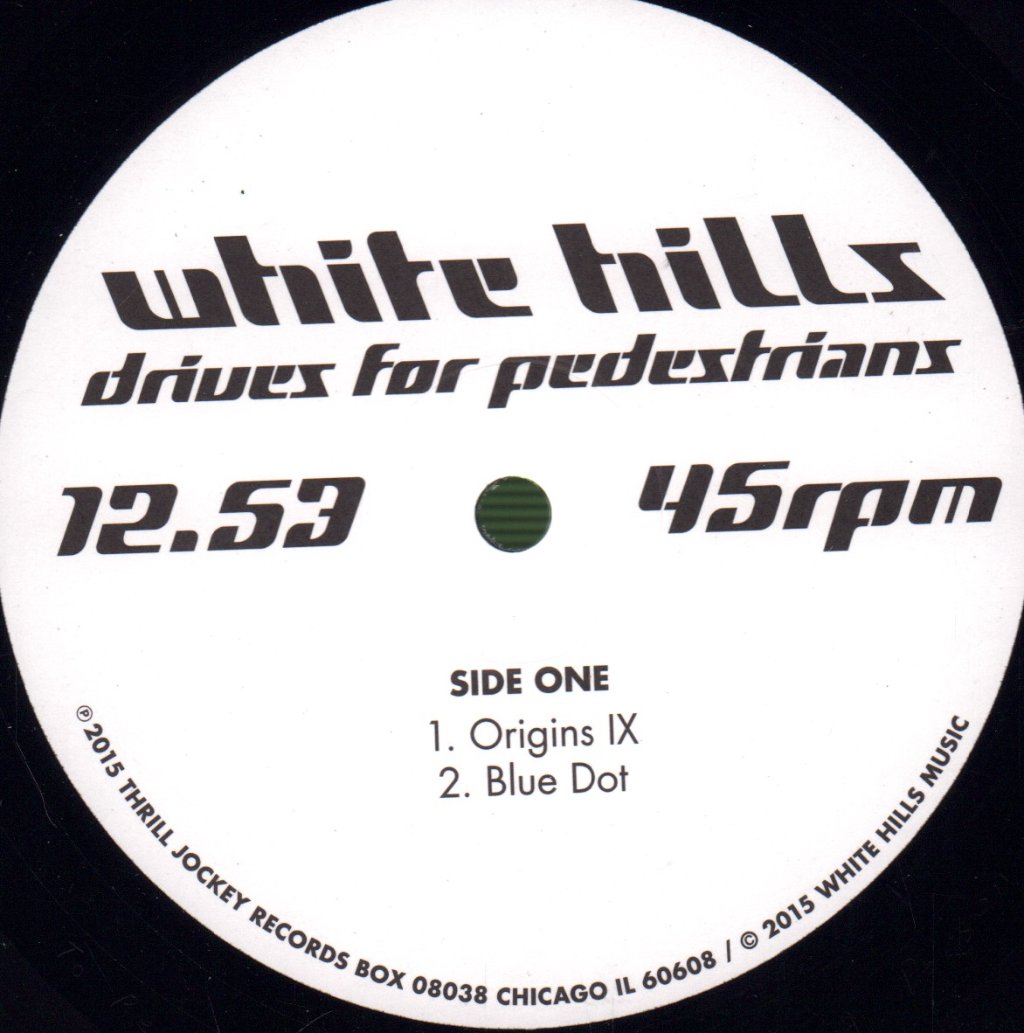 White Hills - Drives For Pedestrians - 12 Inch