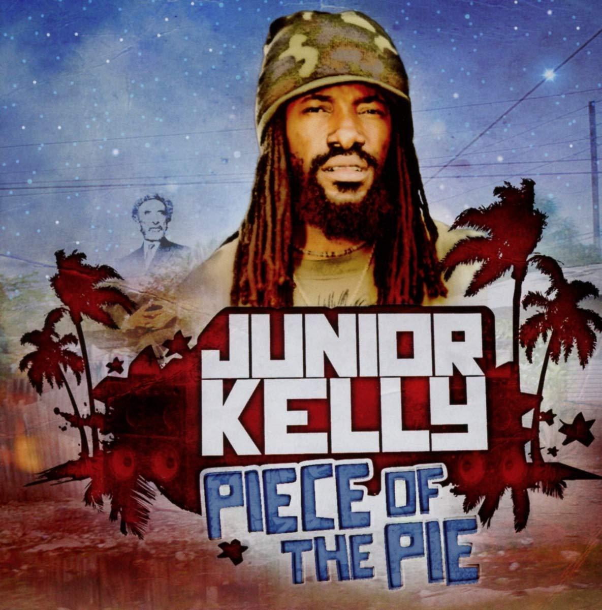 Junior Kelly - Piece of the Pie - Cd