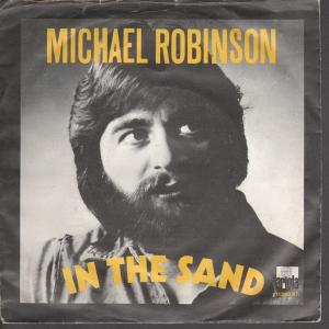 Michael Robinson - In The Sand - 7 Inch