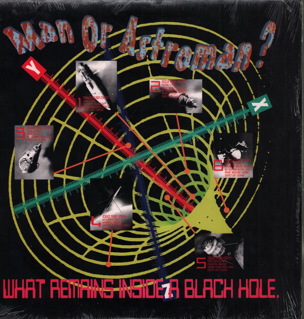 Man Or Astro-Man? - What Remains Inside A Black Hole - Lp