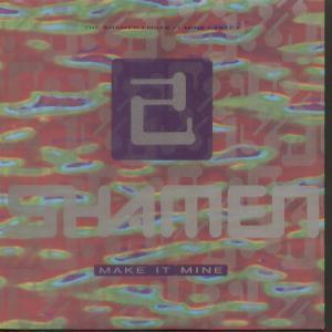 Shamen - Make It Mine - 7 Inch