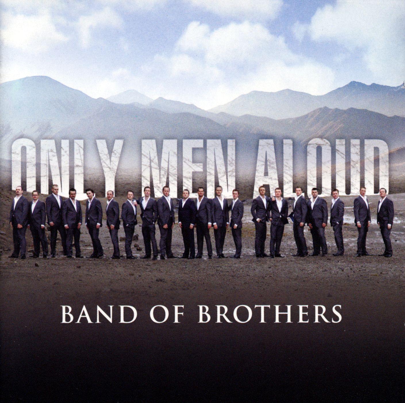 Only Men Aloud - Band of Brothers - Cd