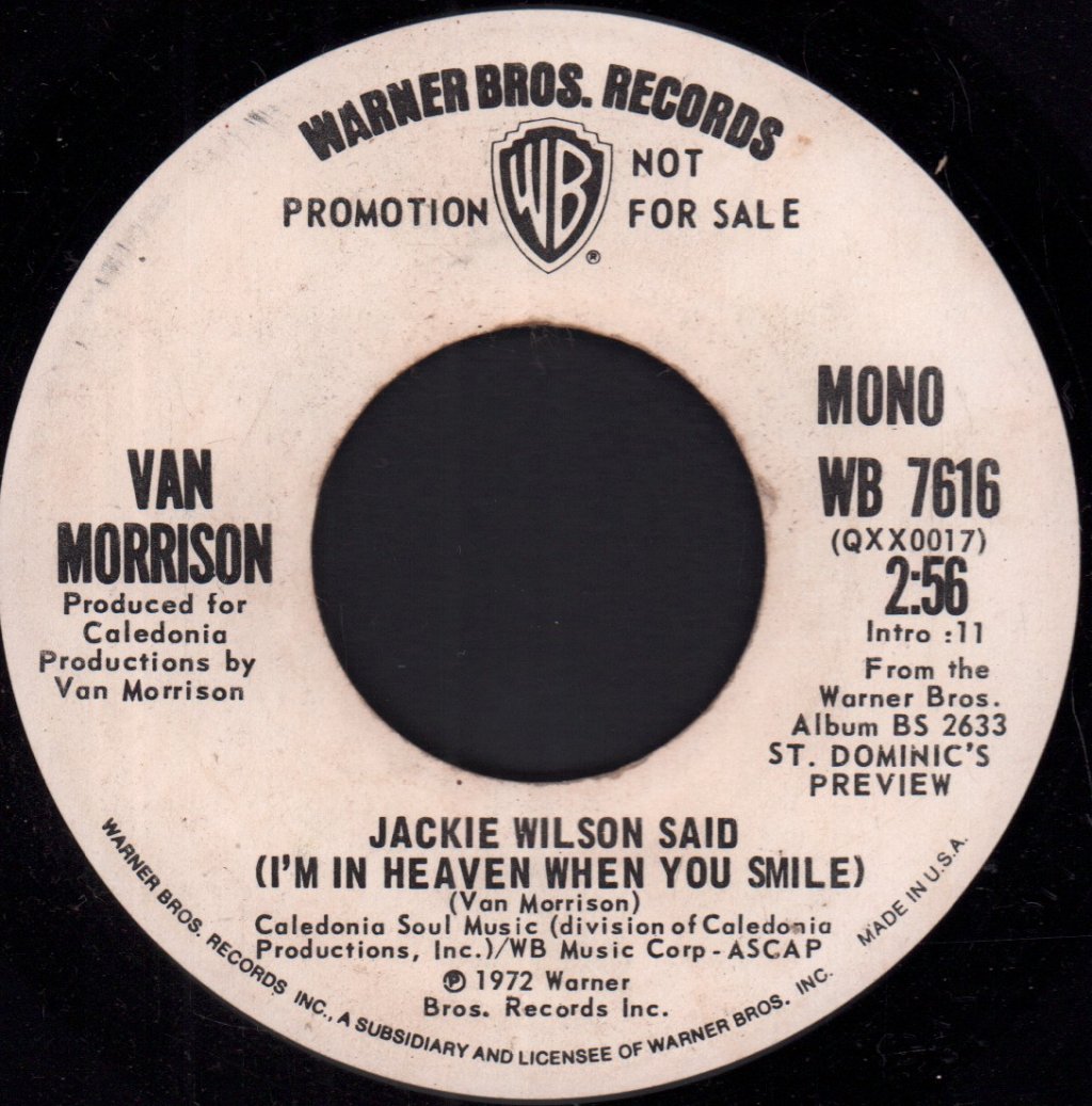 Van Morrison - Jackie Wilson Said (I'm In Heaven When You Smile) - 7 Inch