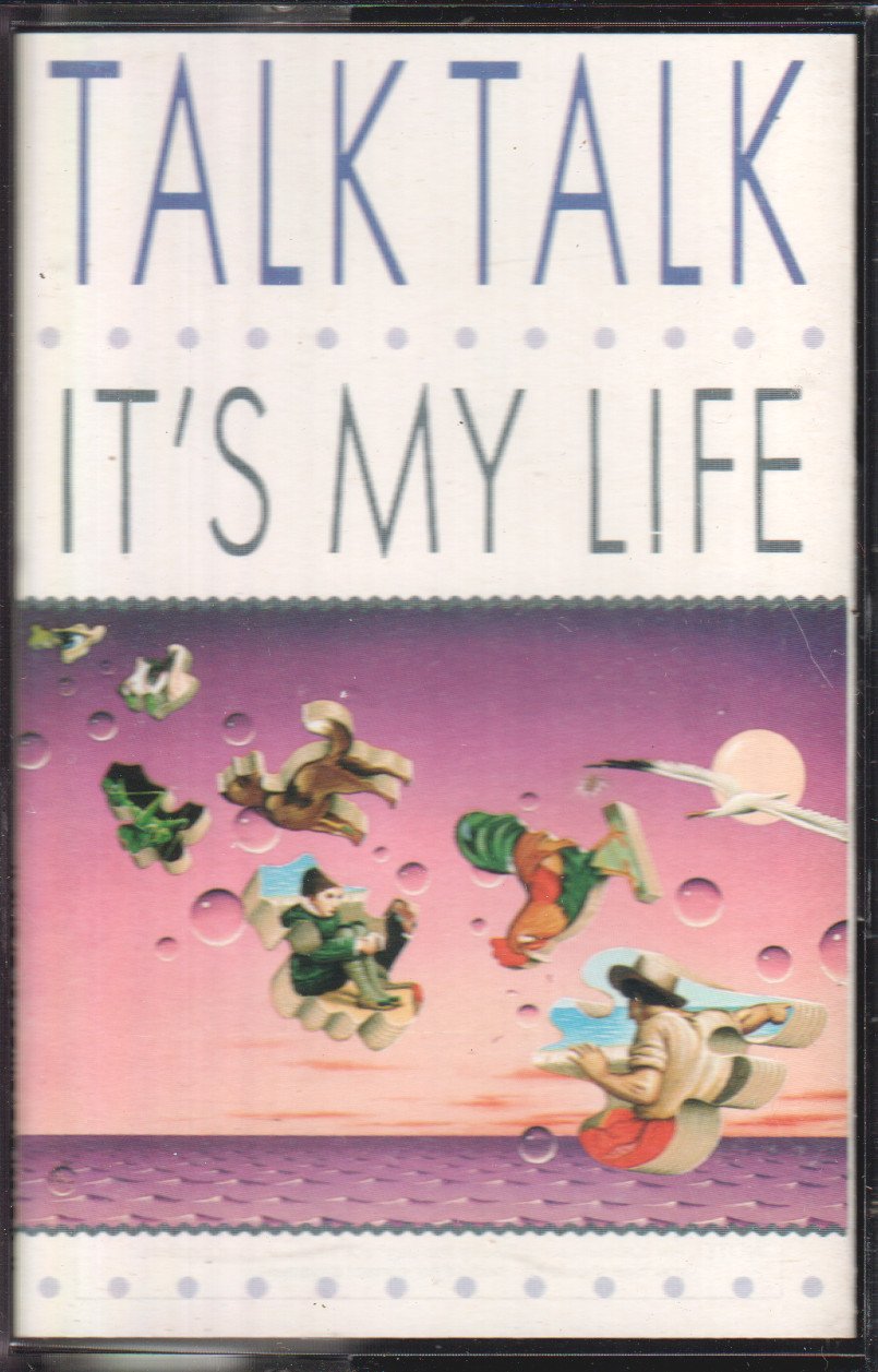 Talk Talk - It's My Life - Cassette