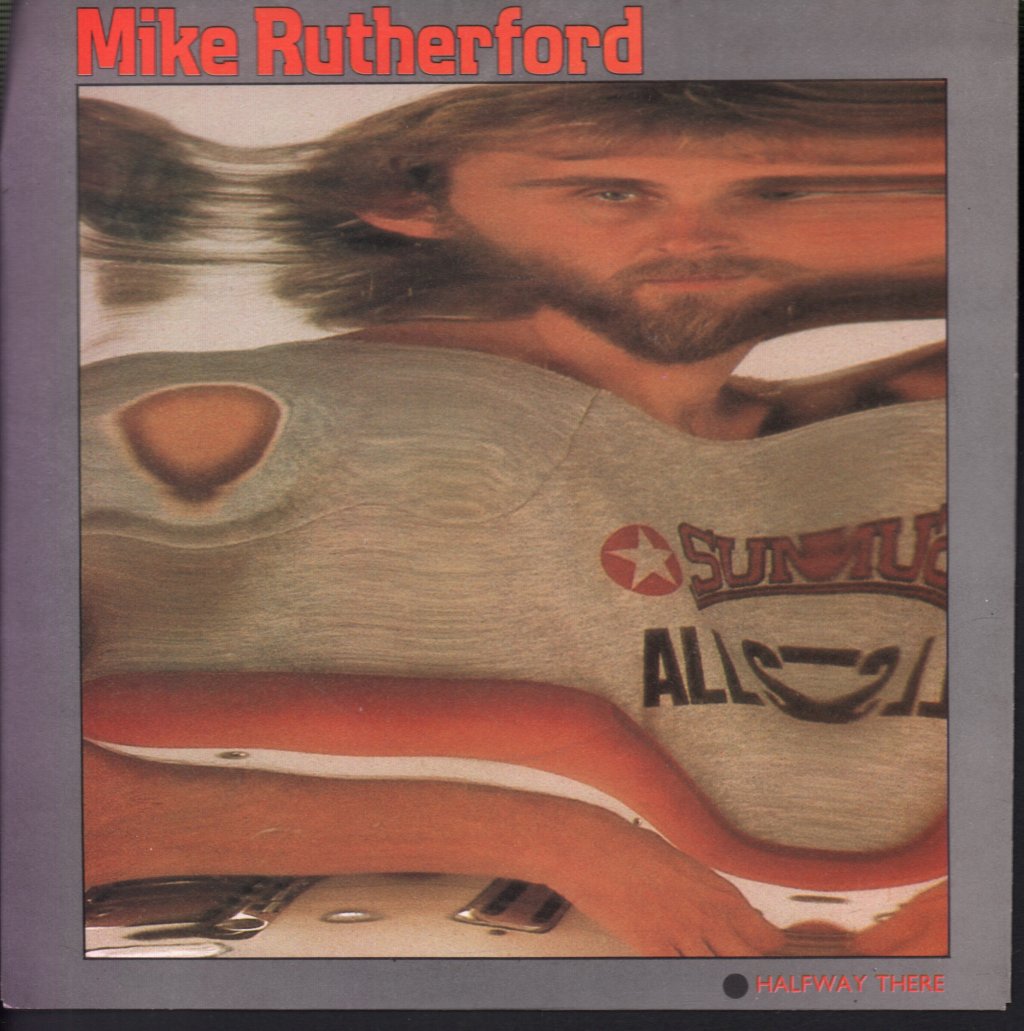 Mike Rutherford - Halfway There - 7 Inch