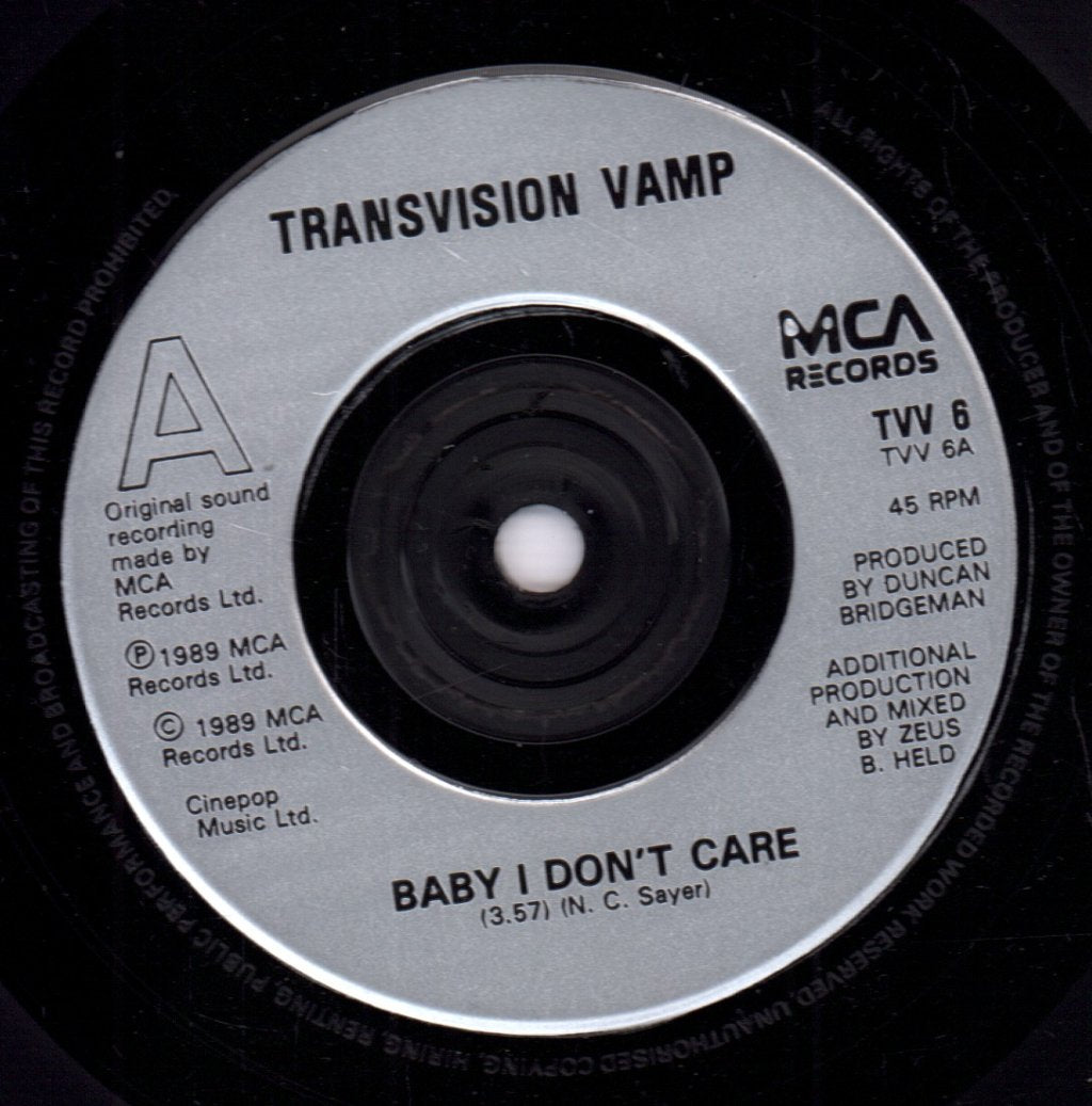 Transvision Vamp - Baby I Don't Care - 7 Inch