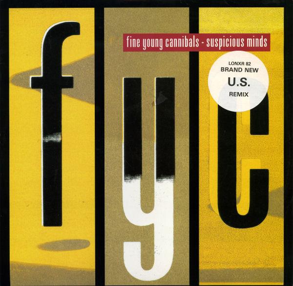 Fine Young Cannibals - Suspicious Minds - 12 Inch