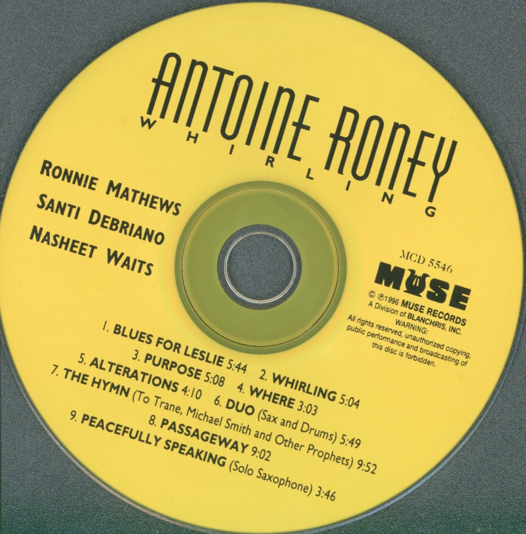 Antoine Roney - Whirling - Cd