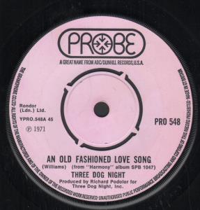 Three Dog Night - An Old Fashioned Love Song - 7 Inch