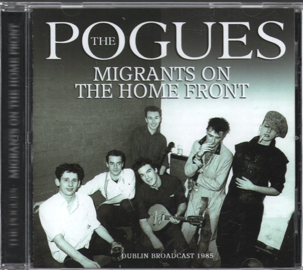 Pogues - Migrants On The Home Front - Cd