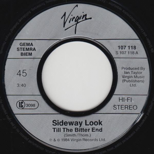 Sideway Look - Till The Bitter End - 7 Inch