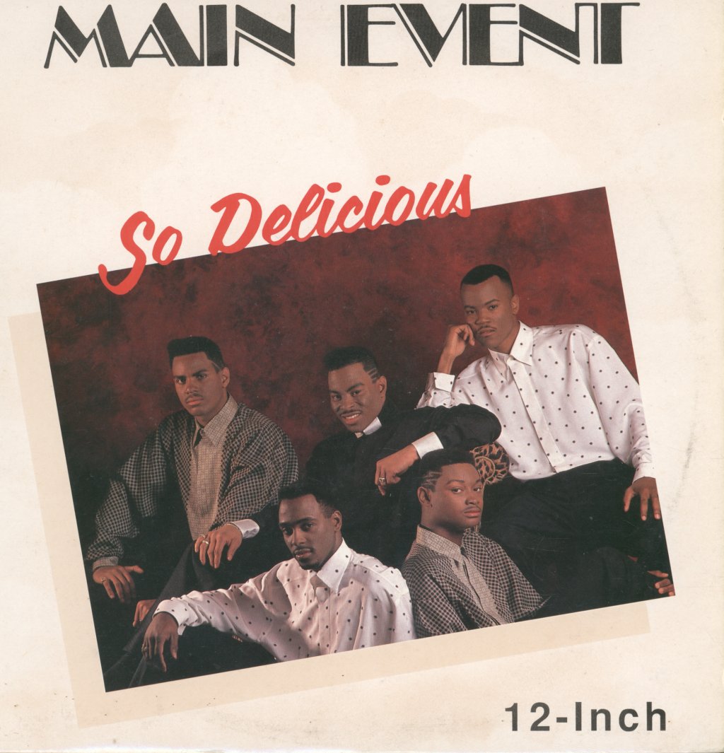 Main Event - So Delicious - 12 Inch