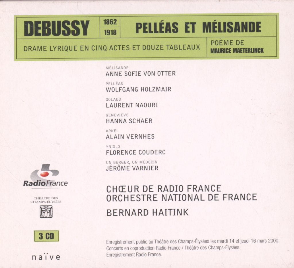 Anne Sofie Von Otter, Orchestre National De France, Bernard Haitink - Debussy - Pelléas Et Mélisande - Cd Set