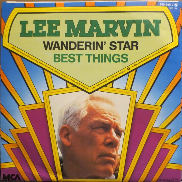 Lee Marvin - Wanderin' Star / Best Things - 7 Inch