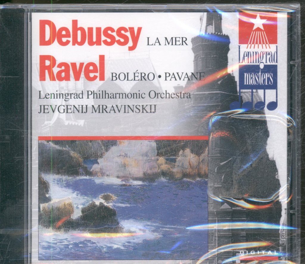 Leningrad Philharmonic Orchestra / Yevgeny Mravinsky - Debussy, Ravel - La Mer, Bolero, Pavane - Cd