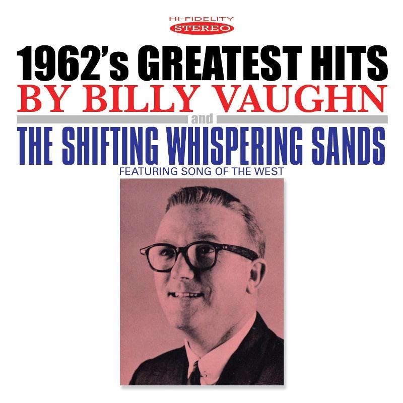 Billy Vaughn - 1962's Greatest Hits / the Shifting Whispering Sands - Cd