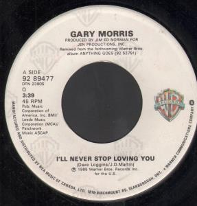 Gary Morris - I'll Never Stop Loving You - 7 Inch