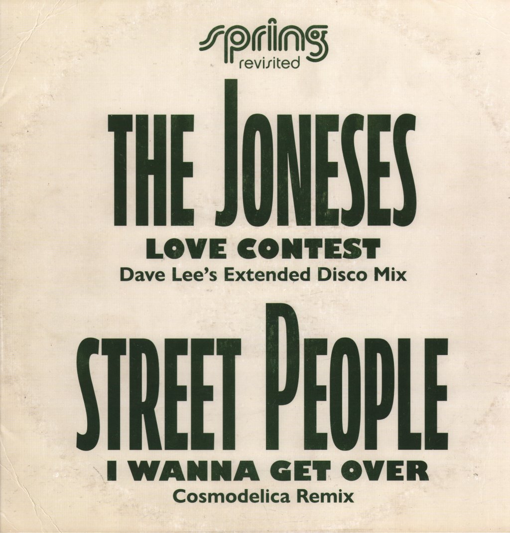Joneses and Street People - Love Contest / I Wanna Get Over (Spring Revisited Mixes) - 12 Inch