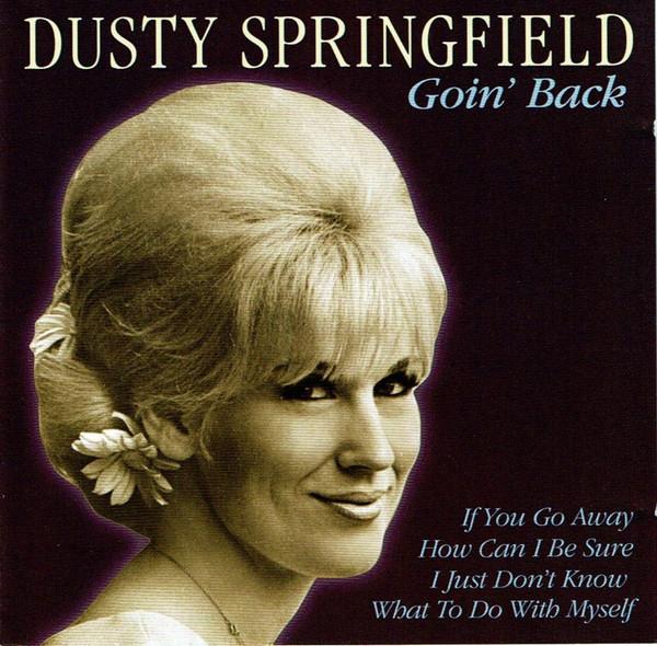 Dusty Springfield - Goin' Back - Cd