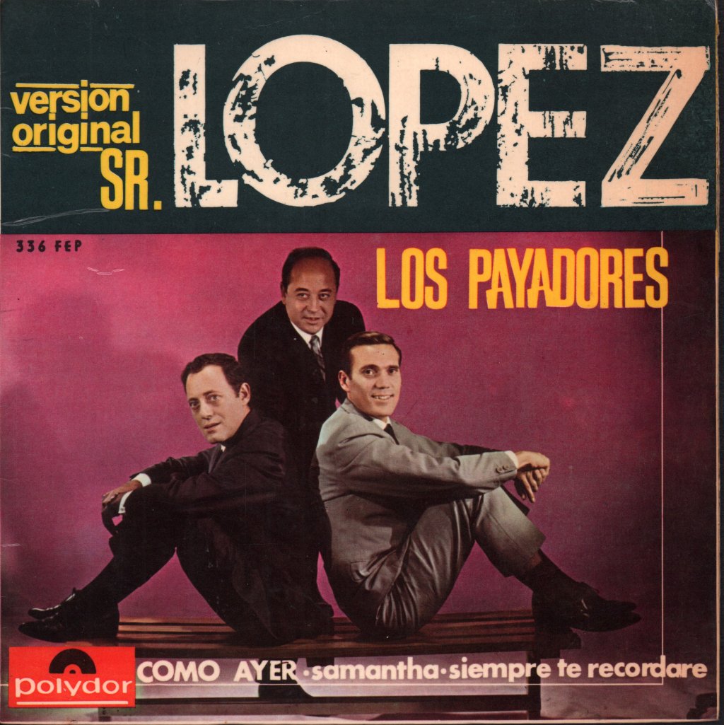 Los Payadores - Sr. López - 7 Inch