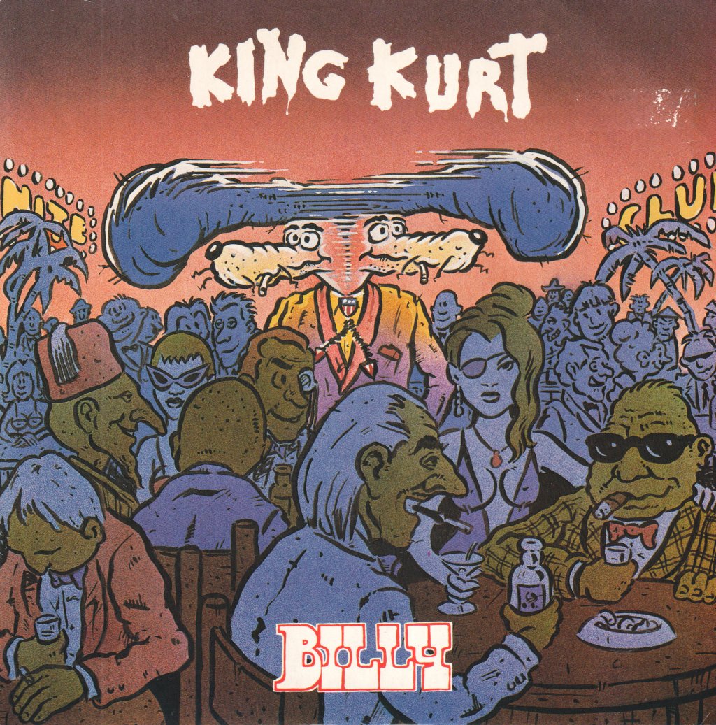 King Kurt - Billy - 7 Inch