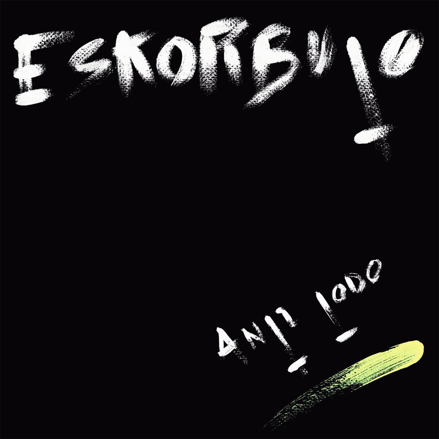 Eskorbuto - Anti Todo - Lp