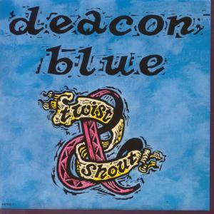 Deacon Blue - Twist And Shout - 7 Inch