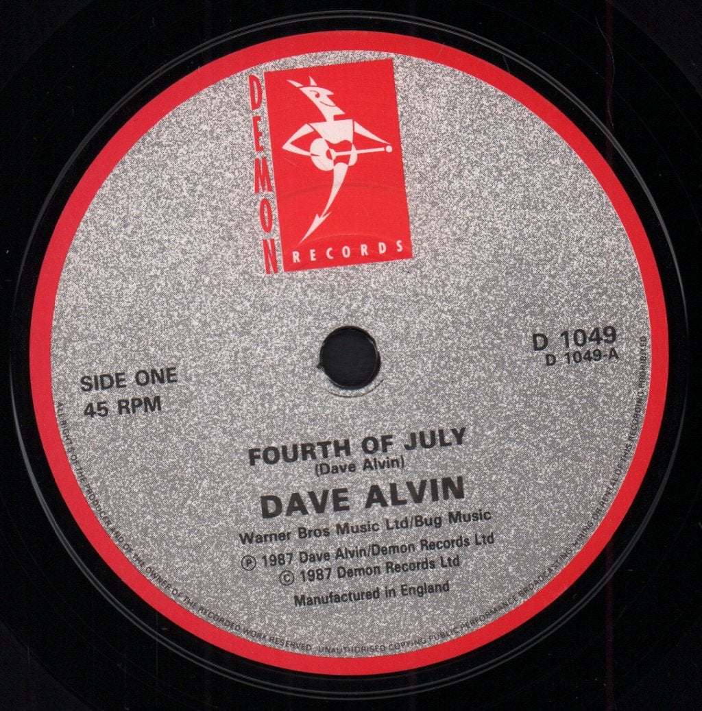 Dave Alvin - Fourth Of July - 7 Inch