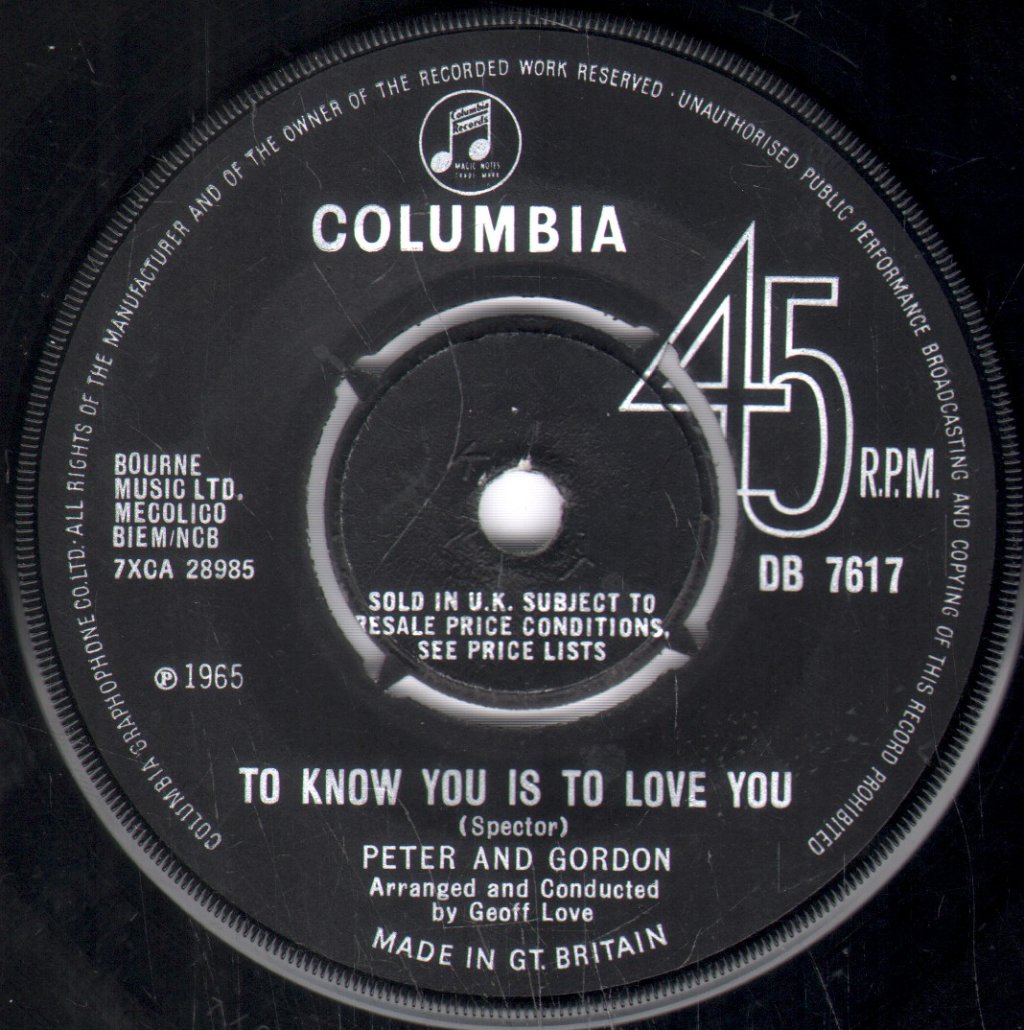 Peter And Gordon - To Know You Is To Love You - 7 Inch