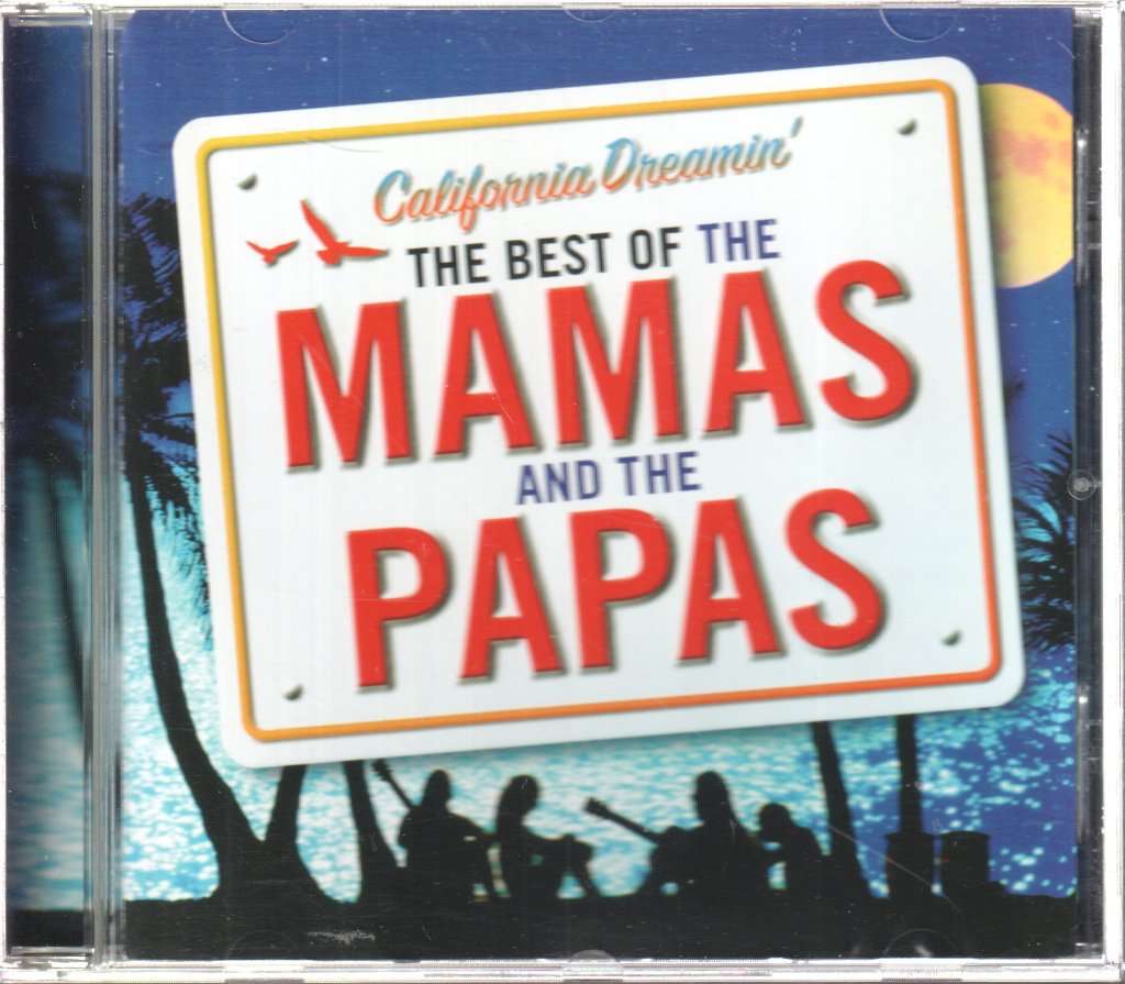 Mamas & The Papas - California Dreamin' - The Best Of The Mamas And The Papas - Cd