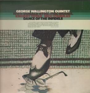 George Wallington Quintet - Dance Of The Infidels - Lp