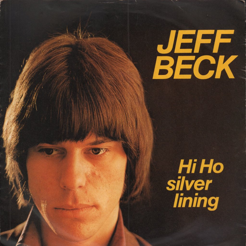 Jeff Beck - Hi Ho Silver Lining - 7 Inch