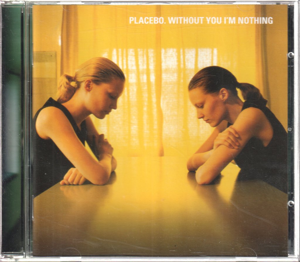 Placebo - Without You I'm Nothing - Cd
