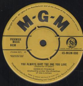 Connie Francis - You Always Hurt The One You Love - 7 Inch