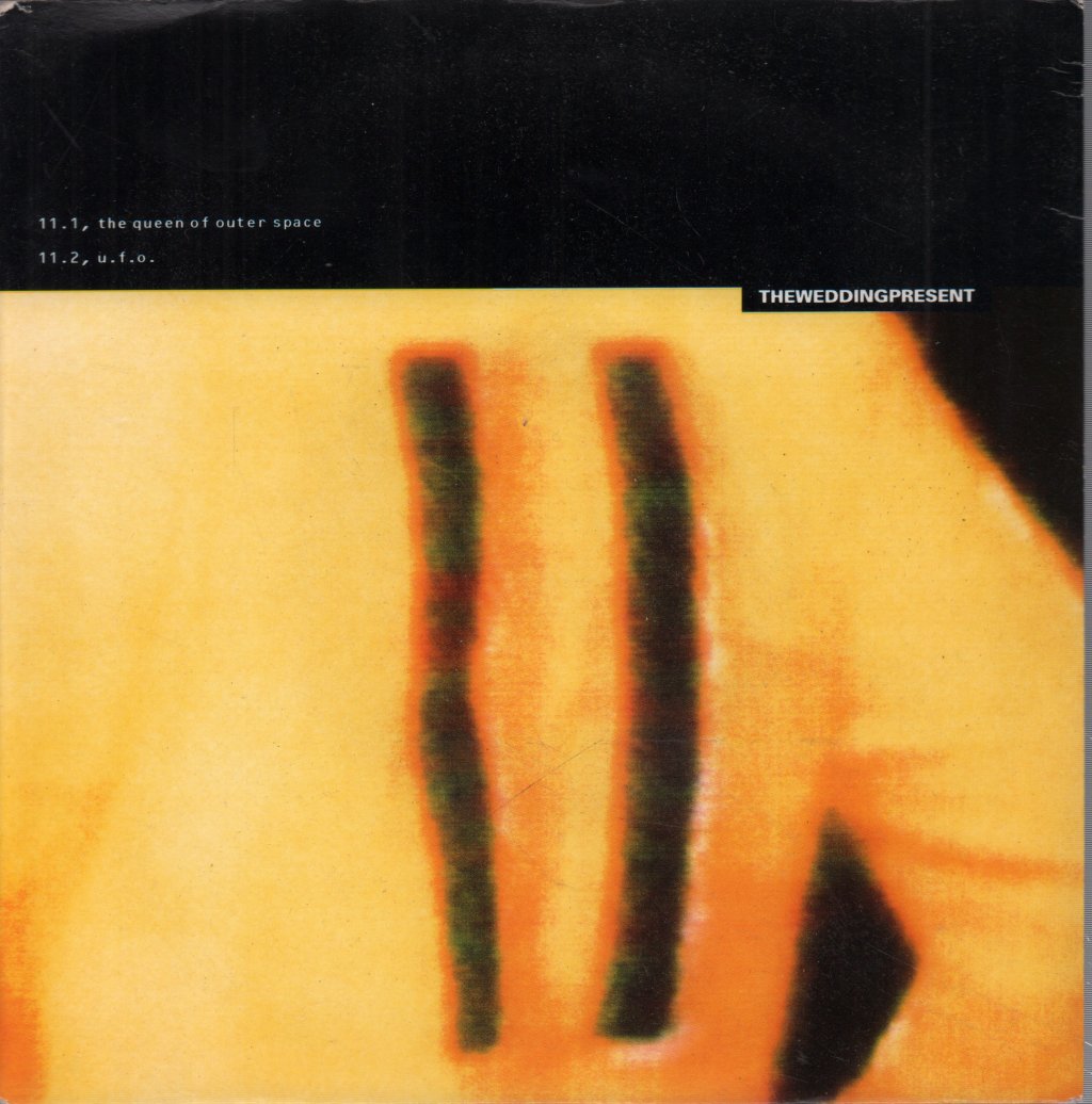Wedding Present - Queen Of Outer Space - 7 Inch