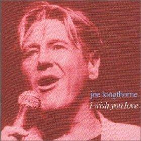 Joe Longthorne - I Wish You Love - Cd