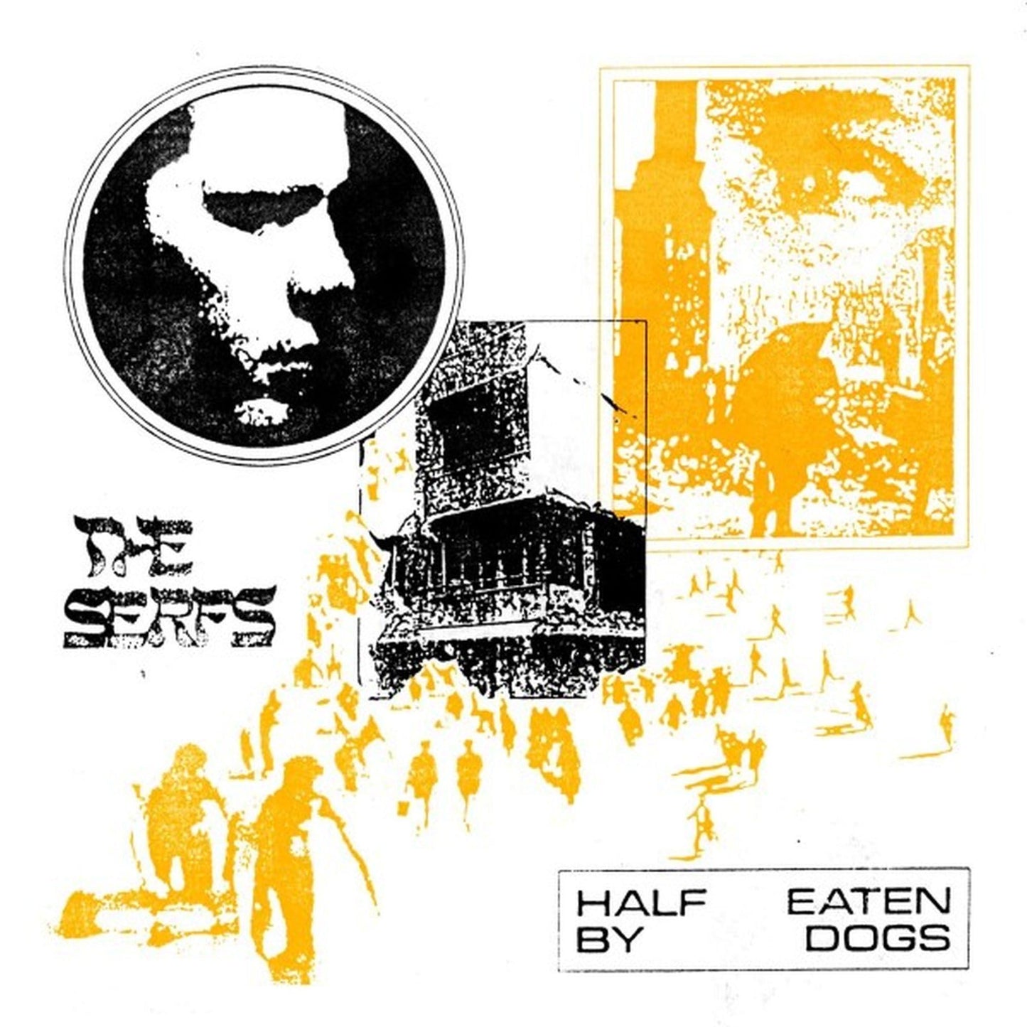 Serfs - Half Eaten By Dogs - Lp