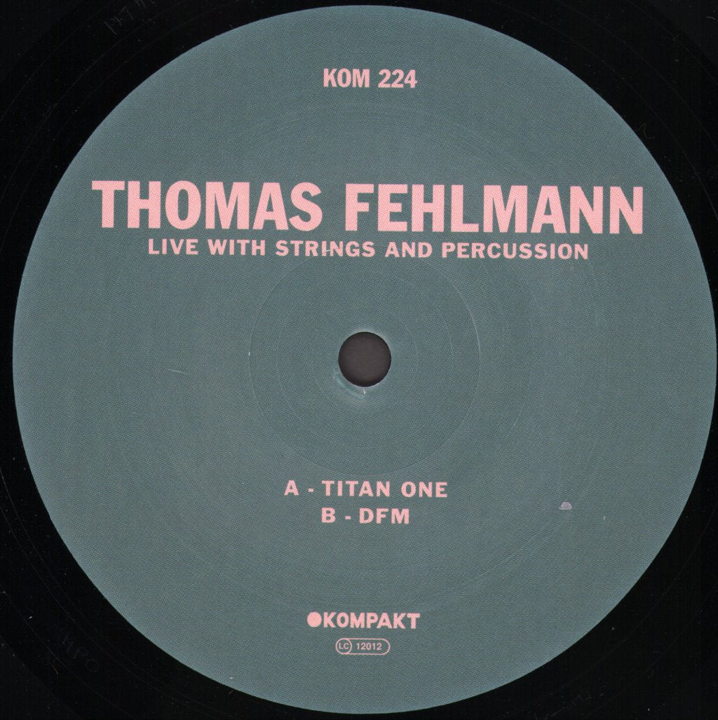 Thomas Fehlmann - Live With Strings And Percussion - Titan One / DFM - 12 Inch
