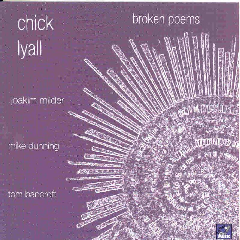 Chick Lyall - Broken Poems - Cd