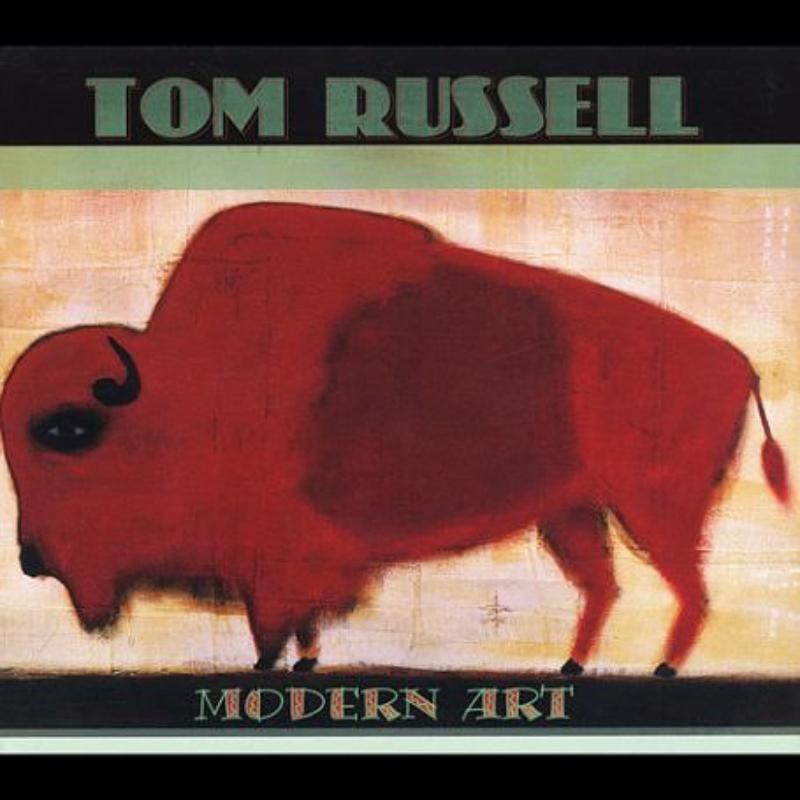 Tom Russell - Modern Art - Cd