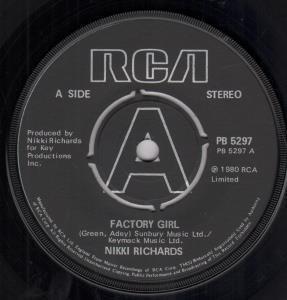 Nikki Richards - Factory Girl - 7 Inch