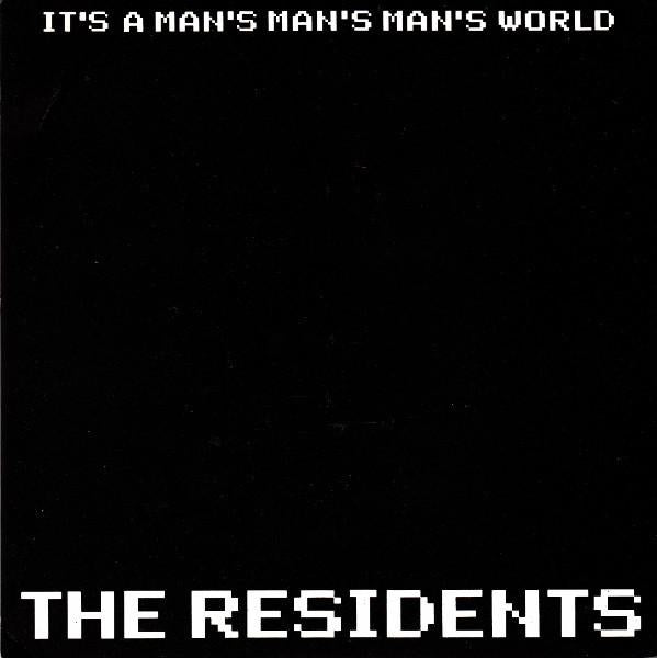 Residents - It's A Man's Man's Man's World - 7 Inch