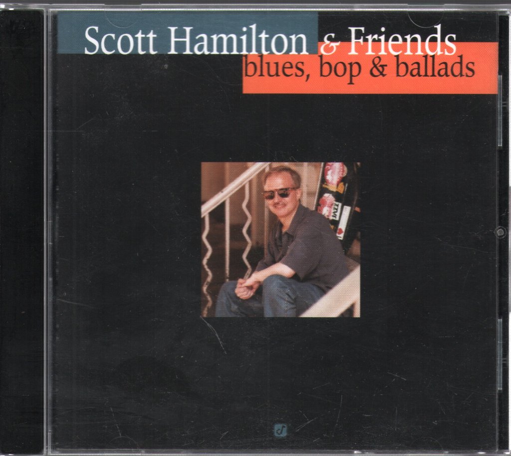 Scott Hamilton & Friends - Blues, Bop & Ballads - Cd