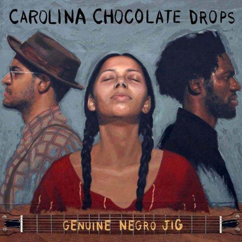 Carolina Chocolate Drops - Genuine Negro Jig - Cd