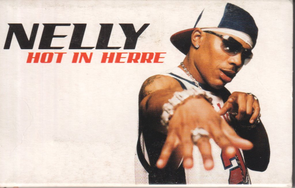 Nelly - Hot In Herre - Cassette