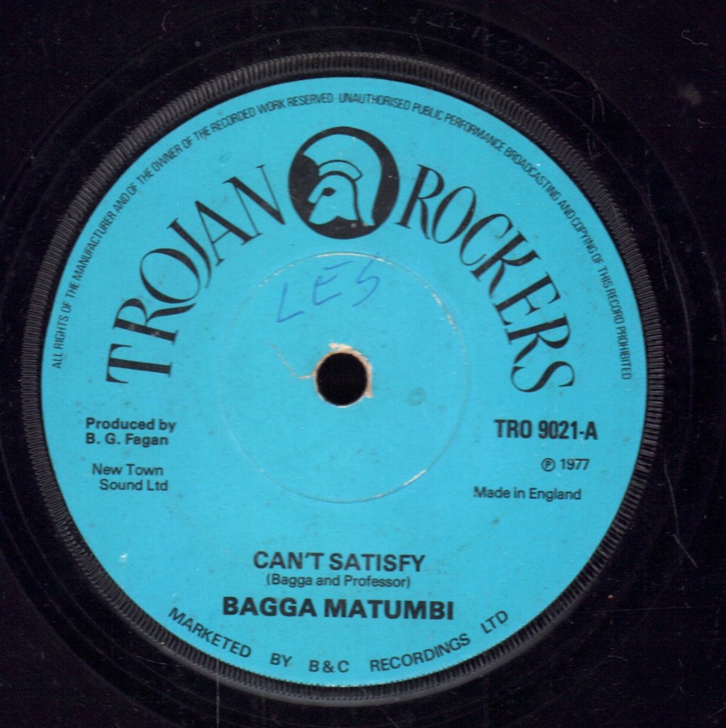 Bagga Matumbi - Can't Satisfy - 7 Inch
