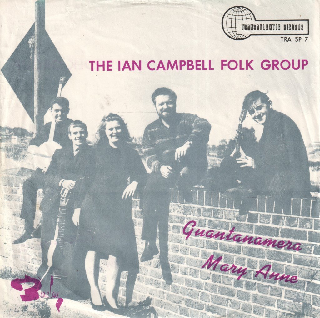 Ian Campbell Folk Group - Guantanamera - 7 Inch